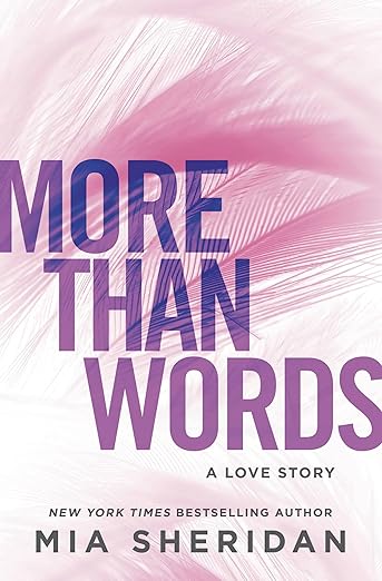 More Than Words: A Love Story Paperback