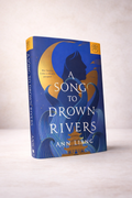 A Song to Drown Rivers Hardback, Used - Great Condition